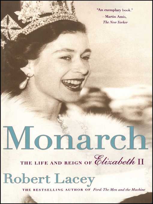 Title details for Monarch by Robert Lacey - Wait list